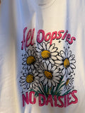 All Oopsies No Daiseys Tank Top